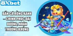 Bắn Cá Rồng Xanh